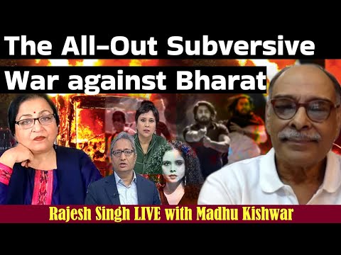 The All-Out Subversive War against Bharat