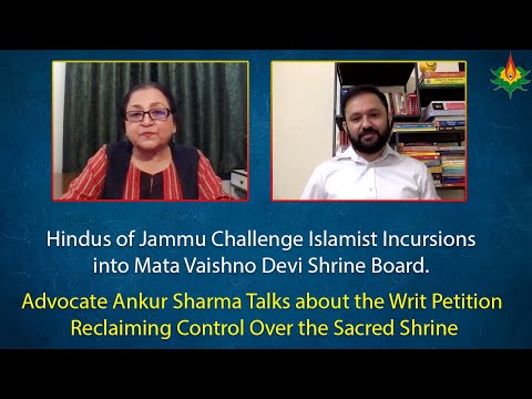 Advocate Ankur Sharma Talks About The Writ Petition Reclaiming Control Over The Sacred Shrine.