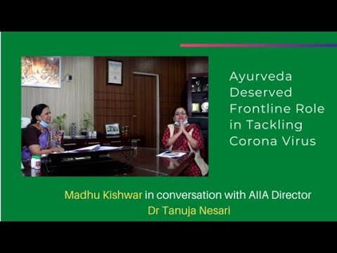 Ayurveda Deserved Frontline Role In Tackling Corona Virus (Part 1)