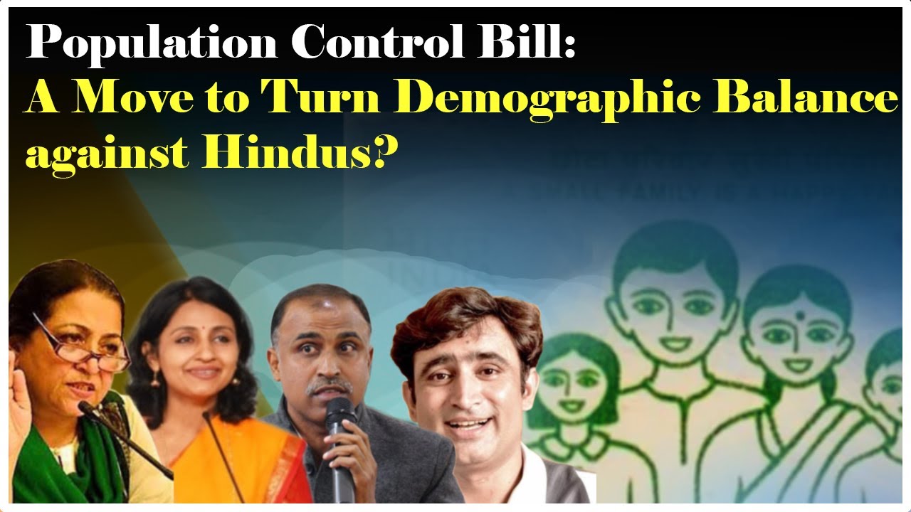 Population Control Bill: A Move to Turn Demographic Balance against Hindus?